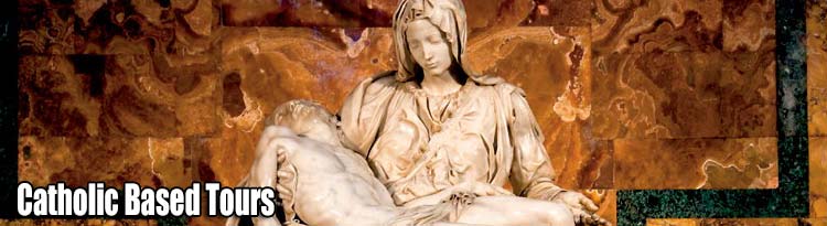 Roman Catholic Based Tours