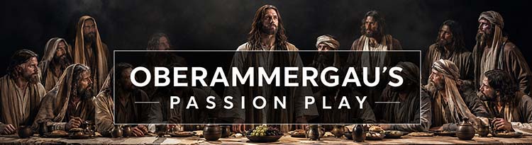 Oberammergau Passion Play Tours